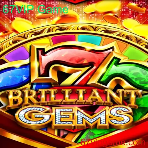 BrilliantGems: Explorando o Universo do 67VIP Game
