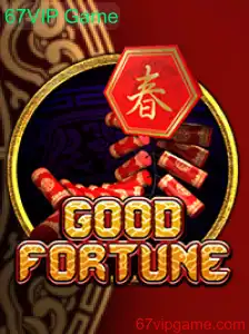 Descubra a Emoção do GoodFortune: O Novo Sensação do 67VIP Game